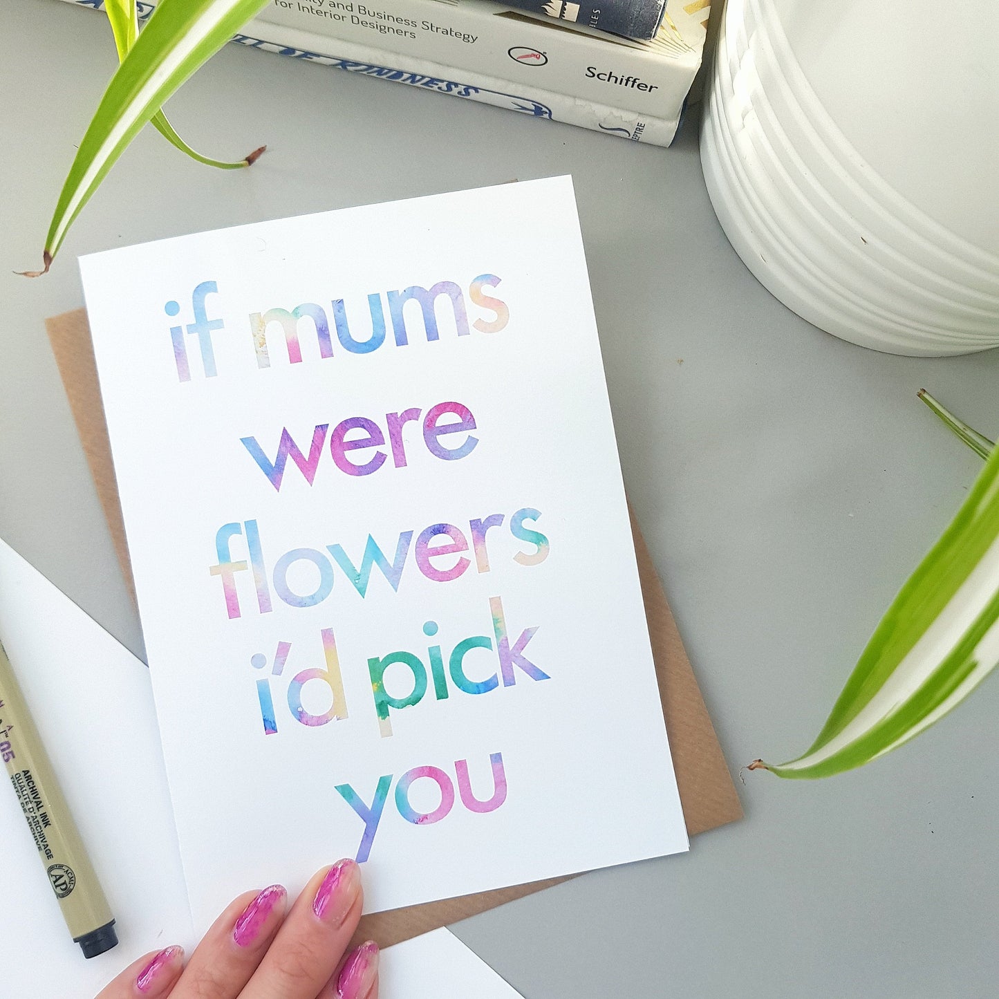 Mother's Day Card for mum or mam | If Mums were flowers i'd pick you