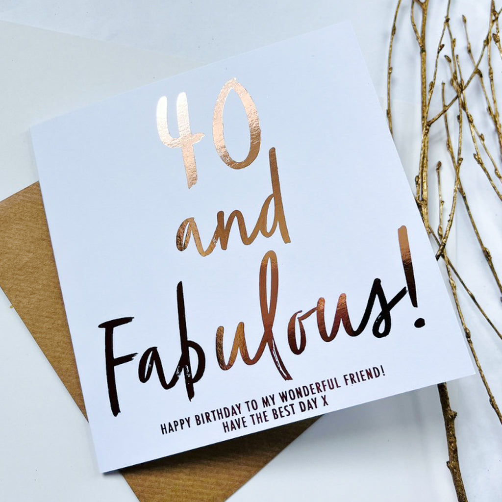 40th Birthday Card - 40 and Fabulous