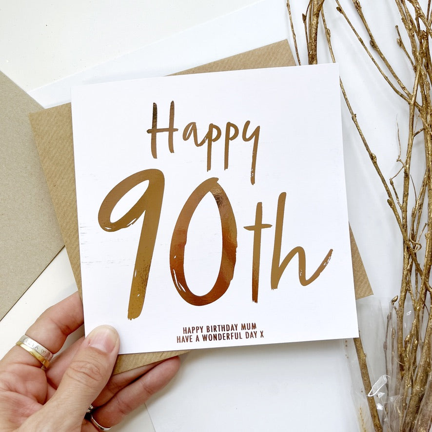 90th Foiled Birthday Card - Special personalised birthday card